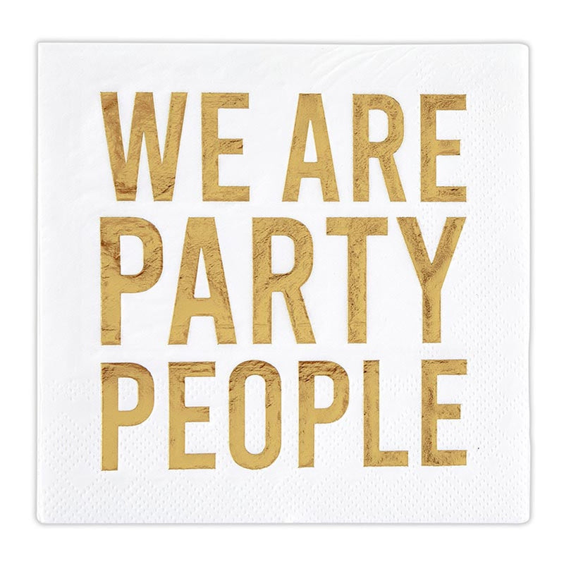 We Are The Party People Cocktail Napkins